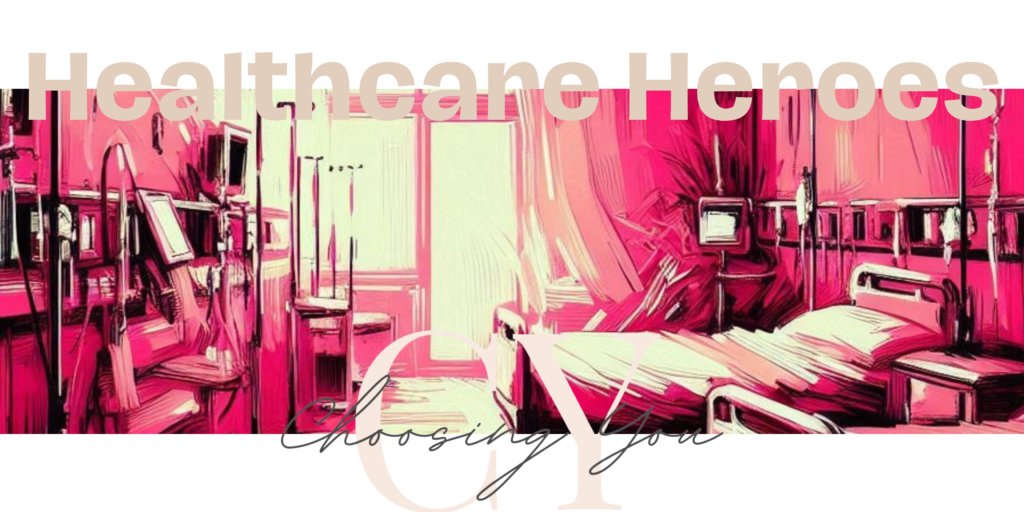 Blog Banner titled "Healthcare heroes". There's an abstract watercolour image of a hospital room with the colours pink, white, black and beige. The choosing you logo is on the bottom of this image. Book your first session Online today with a trauma trained therapist! We offer virtual services across Ontario. We provide EMDR and Somatic Experiencing.