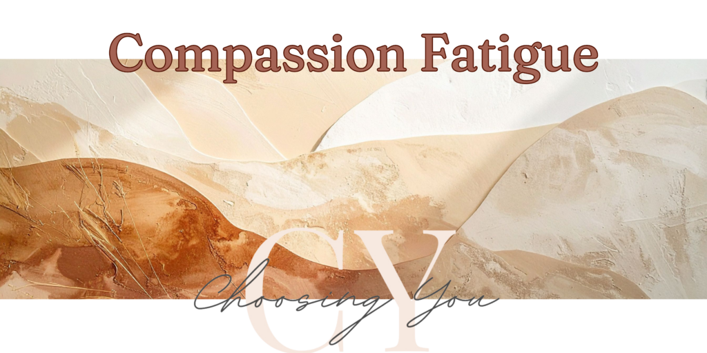 Blog banner titled "compassion fatigue".